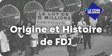 Création de FDJ : découvrez comment tout a commencé | Vignette Edito | Icone