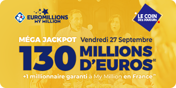 EuroMillions - My Million : 130 millions d’euros le 27 septembre