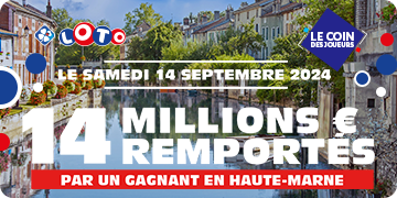 Il gagne le jackpot LOTO® de 14 millions € le 14 septembre