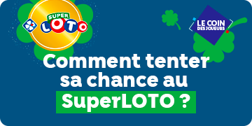 Super LOTO® : 13M€ en jeu vendredi 13 décembre !