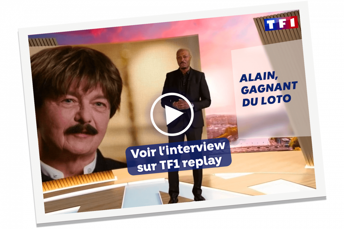 Découvrez l’interview d’Alain, grand gagnant LOTO®, sur TF1