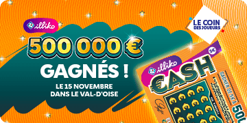 Illiko® Cash : 500 000 € gagnés dans le 95 le 15 novembre