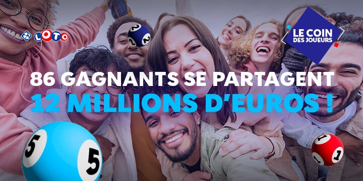 Jackpot LOTO® : 86 gagnants se partagent 12 M€ !