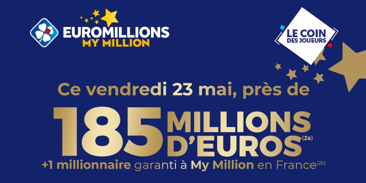 mag/actus/article-jackpot-euromillions-185-millions-230525 | Vignette Edito | Image