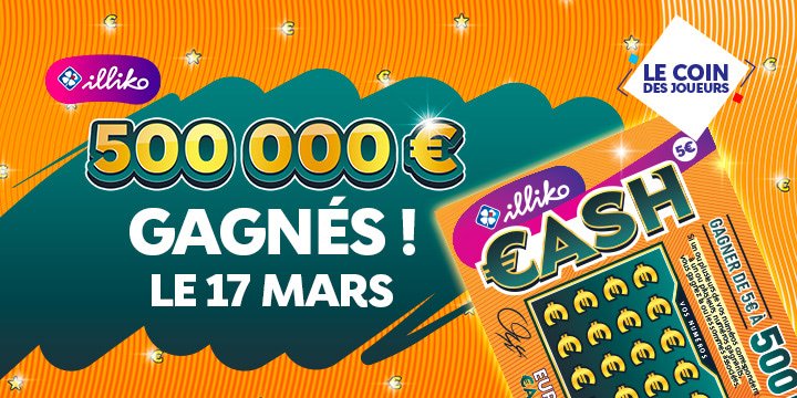 mag/gagnants/article-gagnant-cash-500k-170325 | Vignette Edito | Image icone