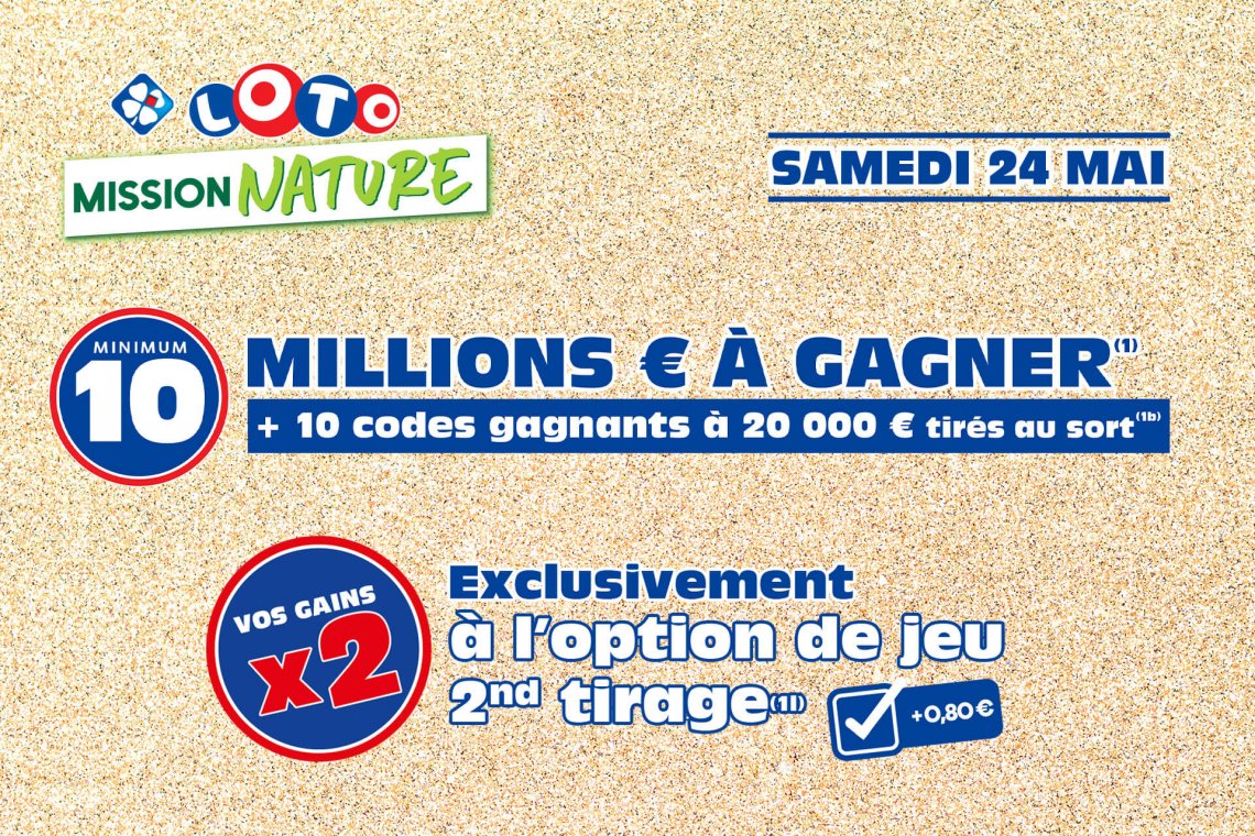 Comment tenter sa chance à LOTO® Mission Nature ?