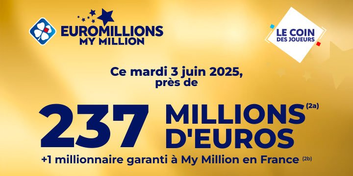 mag/actus/article-jackpot-euromillions-237-millions-030625 | Vignette Edito | Icone