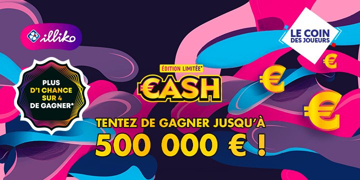 Nouveau Illiko® Cash édition limitée à découvrir !
