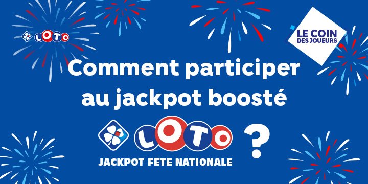 mag/questions/article-comment-participer-jackpot-loto-fete-nationale-140725  | Vignette Edito | Image Icone