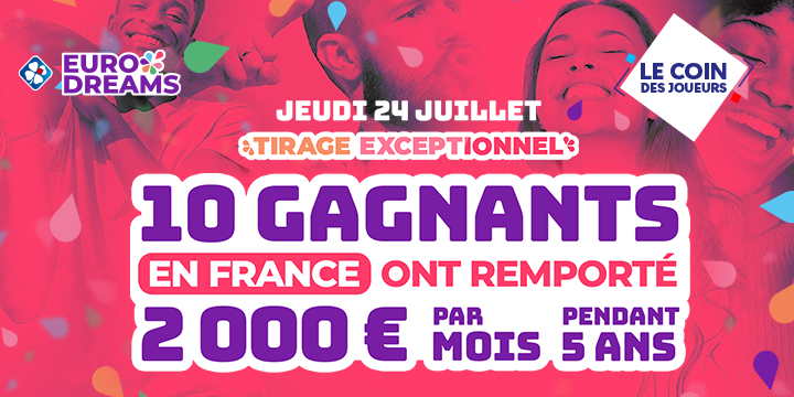 mag/gagnants/article-10-gagnants-tirage-exceptionnel-eurodreams-240725​ | Vignette Edito | Image Icone
