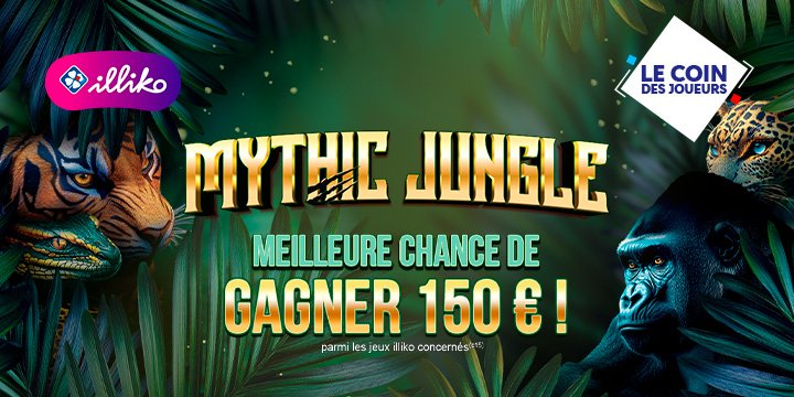 Découvrez le nouveau jeu Illiko® Mythic Jungle