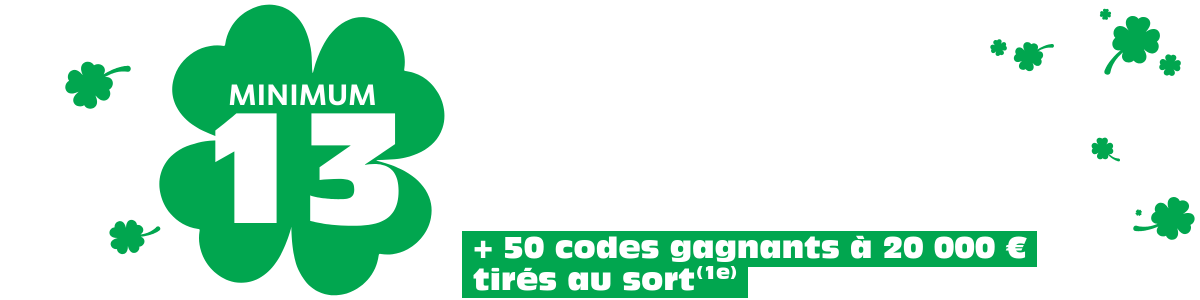 Vendredi 13 Février : Jackpot Minimum de 13 Millions d'euros à gagner