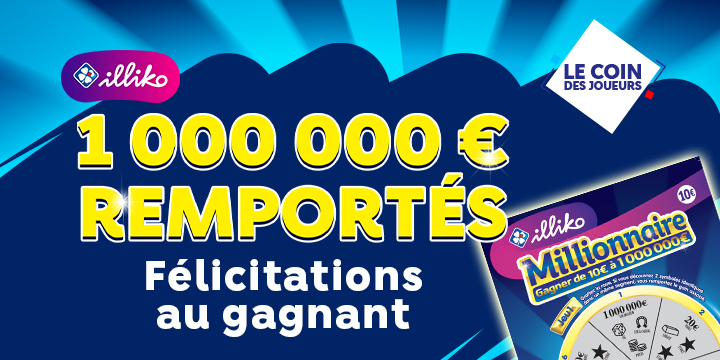 Illiko® : un nouveau gagnant Millionnaire en Maine-et-Loire