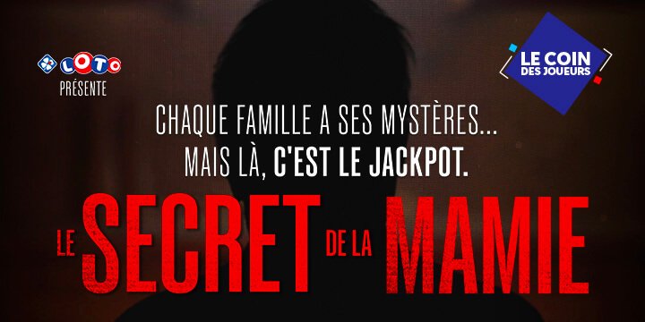Le Secret de la Mamie, l’enquête continue