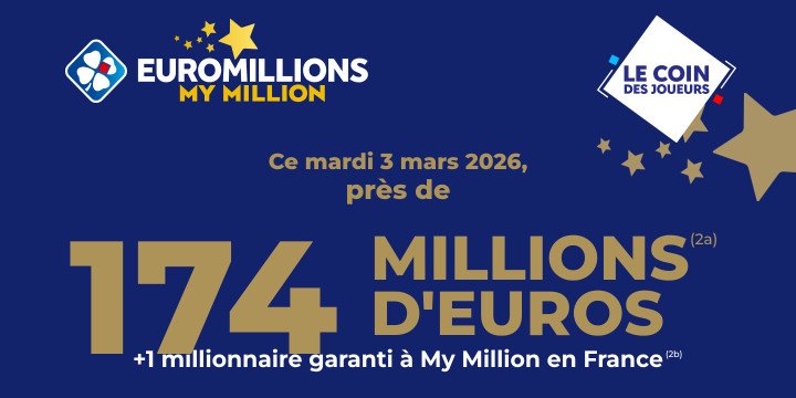  Euromillions : Ce mardi 3 mars 2026, près de 174 millions d'euros à gagner.