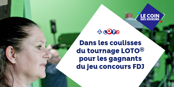 Découverte des coulisses LOTO® grâce à un concours