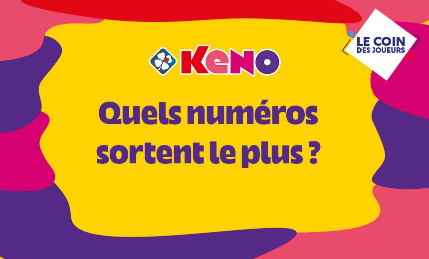 Quels numéros sortent le plus ? Quels numéros sortent le plus ?