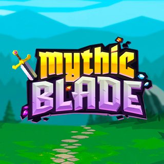 Mythic Blade Mythic Blade